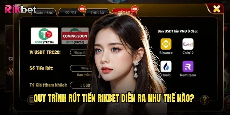 Rút tiền từ rikbet có khó khăn cho newbie không? 2 Quy trình rút tiền rikbet diễn ra như thế nào?