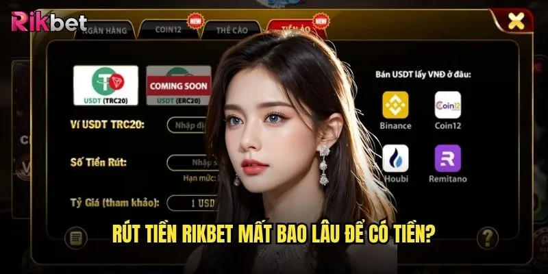 Rút tiền từ rikbet có khó khăn cho newbie không? 3 Rút tiền rikbet mất bao lâu để có tiền?