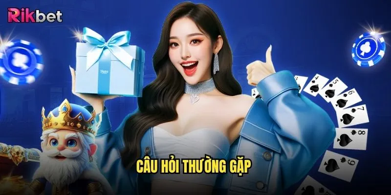 câu hỏi thường gặp